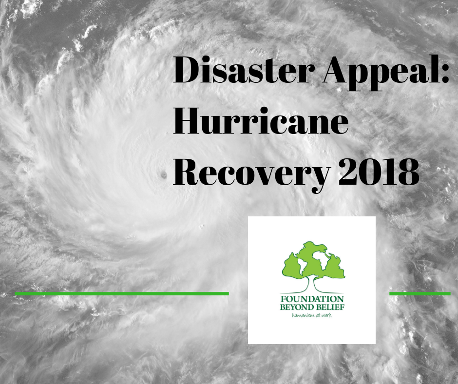 Hurricane Appeal 2018 Humanist Disaster Recovery